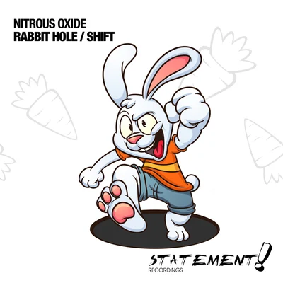 Nitrous OxideRabbit HoleShift