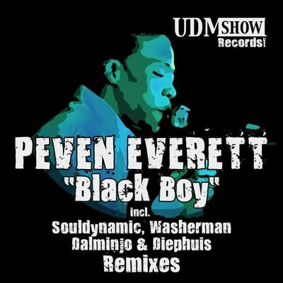 Roy Davis Jr/Peven EverettBlack Boy