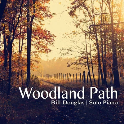 Bill DouglasWoodland Path