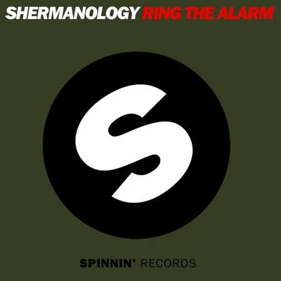 ShermanologyRing The Alarm