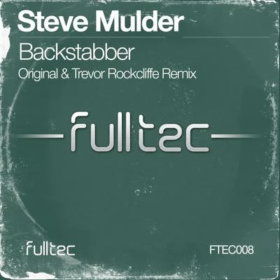 Steve MulderBackstabber