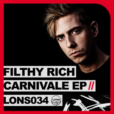 Filthy RichCarnivale EP