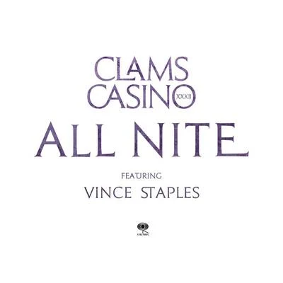 Clams CasinoAll Nite