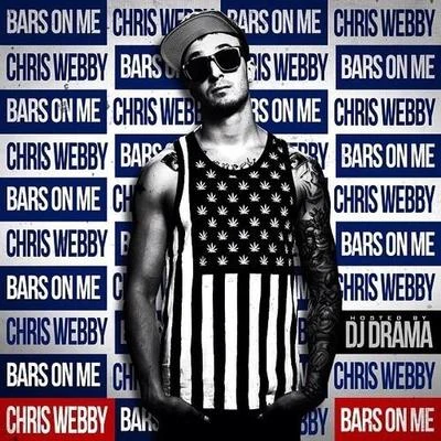 Chris WebbyBars On Me