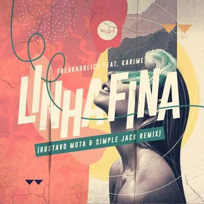 Simple JackLinha Fina (Gustavo Mota & Simple Jack Remix)