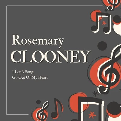 Rosemary ClooneyPaul WestonPaul Weston Music from HollywoodI Let a Song Go out of My Heart