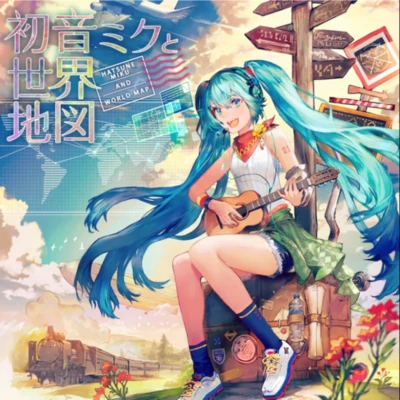 EXIT TUNES/VOCALOID初音ミクと世界地図