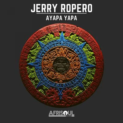 Jerry RoperoAyapa Yapa