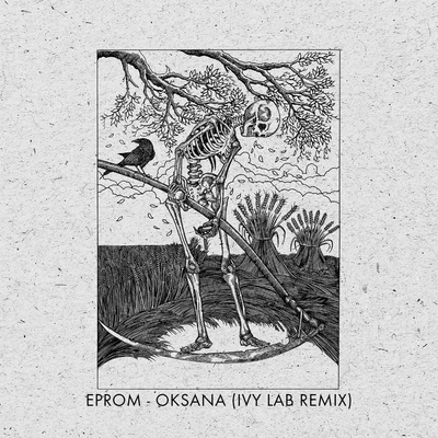 EpromOksana (Ivy Lab Remix)