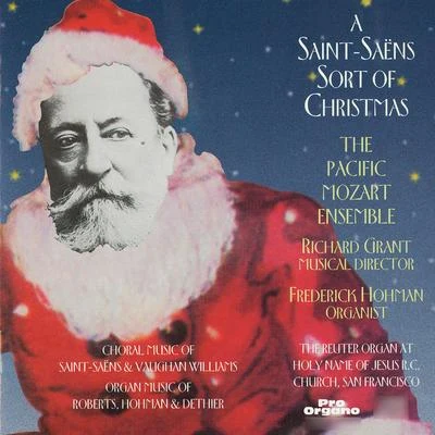 Frederick HohmanA Saint-Saëns Sort of Christmas