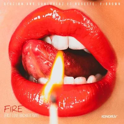 GFuziønFire (Fast Love Bachata Rmx)