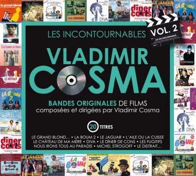 Vladimir CosmaLes Incontournables (Volume II)