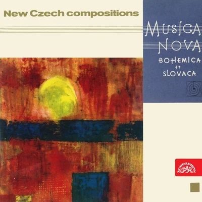 Radoslav Kvapil/Jiri Hanousek/Chamber Harmonia OrchestraMusica Nova Bohemica. New Czech Compositions Vol. 2