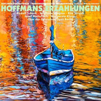 Josef Traxel/Karl Christian Kohn/Berliner Symphoniker/Dietrich Fischer-Dieskau/Fritz Wunderlich/Chor der St. Hedwigs-Kathedrale Berlin/Karl ForsterHoffmanns Erzählungen (Highlights)