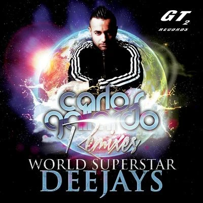 PeytonWorld Superstar Deejays (Remixes, Pt. 1)