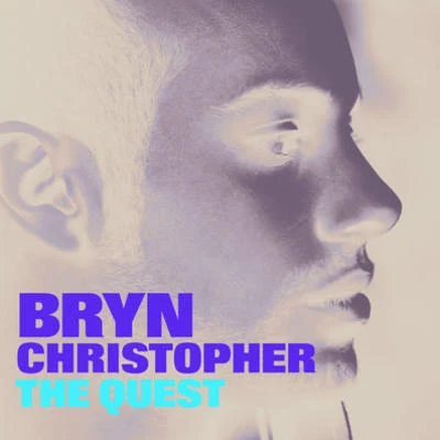 Bryn ChristopherThe Quest