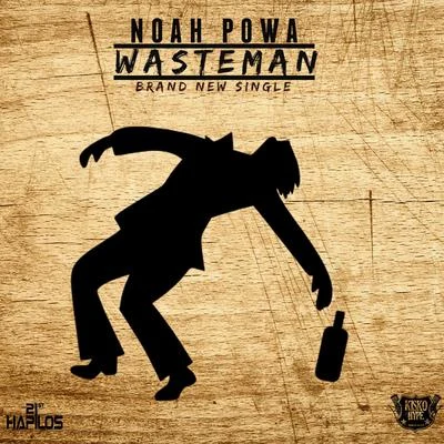 Versi/Noah PowaWaste Man - Single