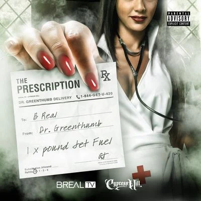 B-RealThe Prescription