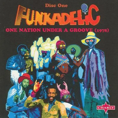 Scott Grooves/Funkadelic/ParliamentUnder A Groove CD1