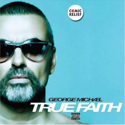 Forever 80/George MichaelTrue Faith