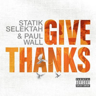 Statik Selektah/LecraeGive Thanks