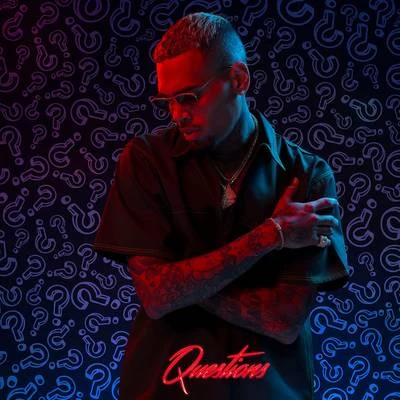 Chris Brown/Juicy J/AGNEZ MOQuestions