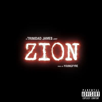 Trinidad James/Deniro FarrarZion