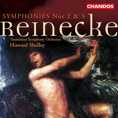 Howard Shelley/London Mozart PlayersREINECKE: Symphonies Nos. 2 and 3