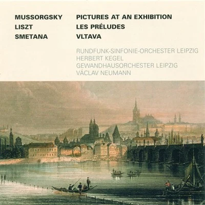 Leipzig Radio Symphony OrchestraMussorgsky: Pictures at an ExhibitionLiszt: Les PreludesSmetana: Moldau