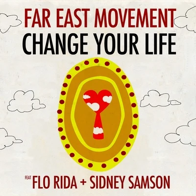 Flo RidaChange Your Life