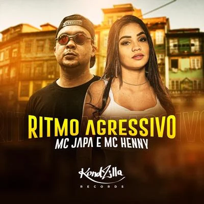 MC HennyRitmo Agressivo