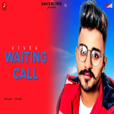 VivekWaiting Call