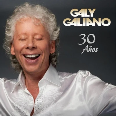 Jessi Uribe/Galy GalianoGaly Galiano 30 Años