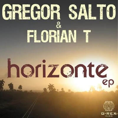 Gregor SaltoHorizonte ep