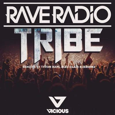 rave radioTribe