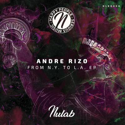 Andre RizoFrom N.Y. To L.A. EP