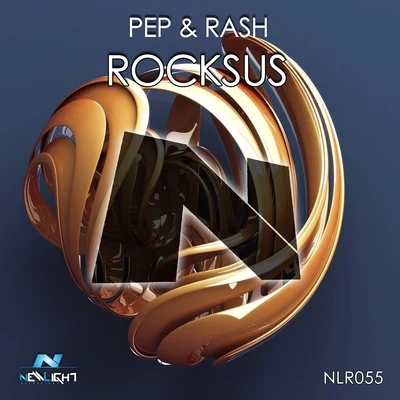 Pep & RashRocksus