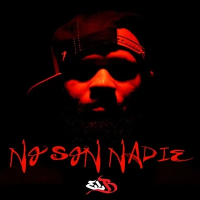 El BNo Son Nadie - Single