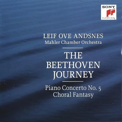 Leif Ove Andsnes/Bergen Philharmonic Orchestra/Dmitri KitayenkoBeethoven - Piano Concerto no.5 & Choral Fantasy - Leif Ove Andsnes