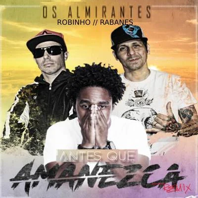 Michael Stuart/Rabanes/TropaAntes Que Amanezca (Remix)