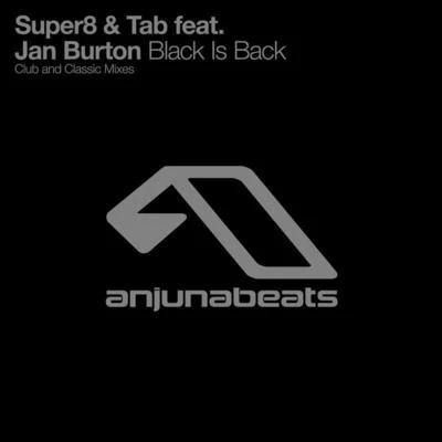 Super8 & TabBlack Is Back