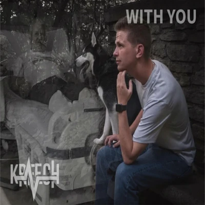 KreechWith You (feat. Lavren)