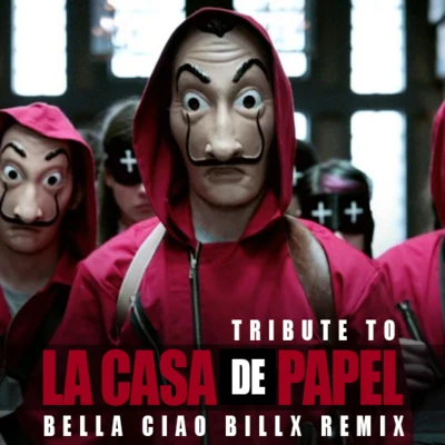 BillxBella Ciao (Billx Remix)