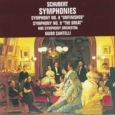 Guido CantelliFranz Schubert: Symphonies No. 8 & No. 9