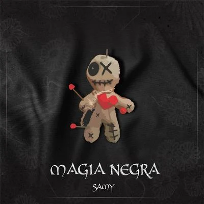 Samy/xatar/SSIOMagia Negra