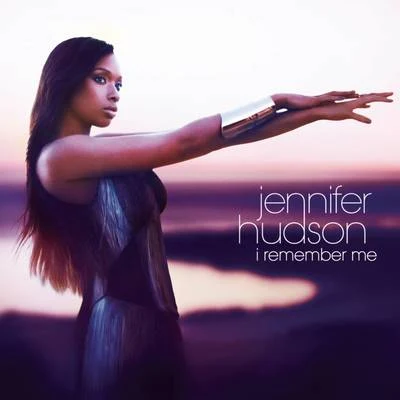 Jennifer HudsonI Remember Me