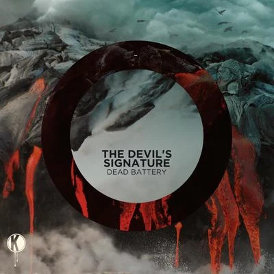 DEAD BATTERYThe Devils Signature EP