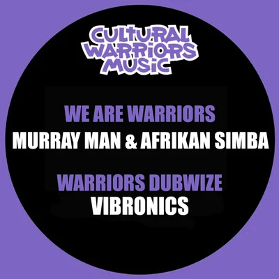 Vibronics/Rod TaylorWe Are Warriors