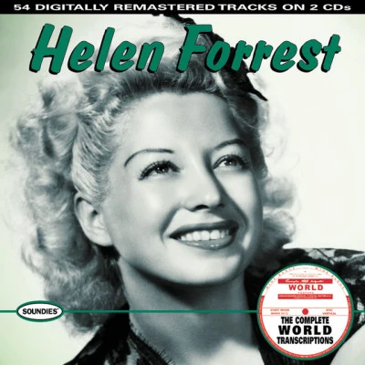 Helen ForrestBob EverlyJimmy DorseyHelen Forrest: The Complete World Transcriptions