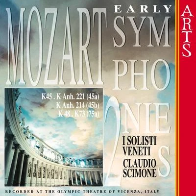 Claudio ScimoneW.A. Mozart: Early Symphonies - Vol. 2